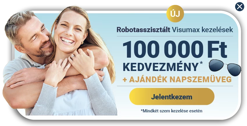 VISUMAX Robotic lézeres szemműtét kedvezmény – jelentkezzen alkalmassági vizsgálatra